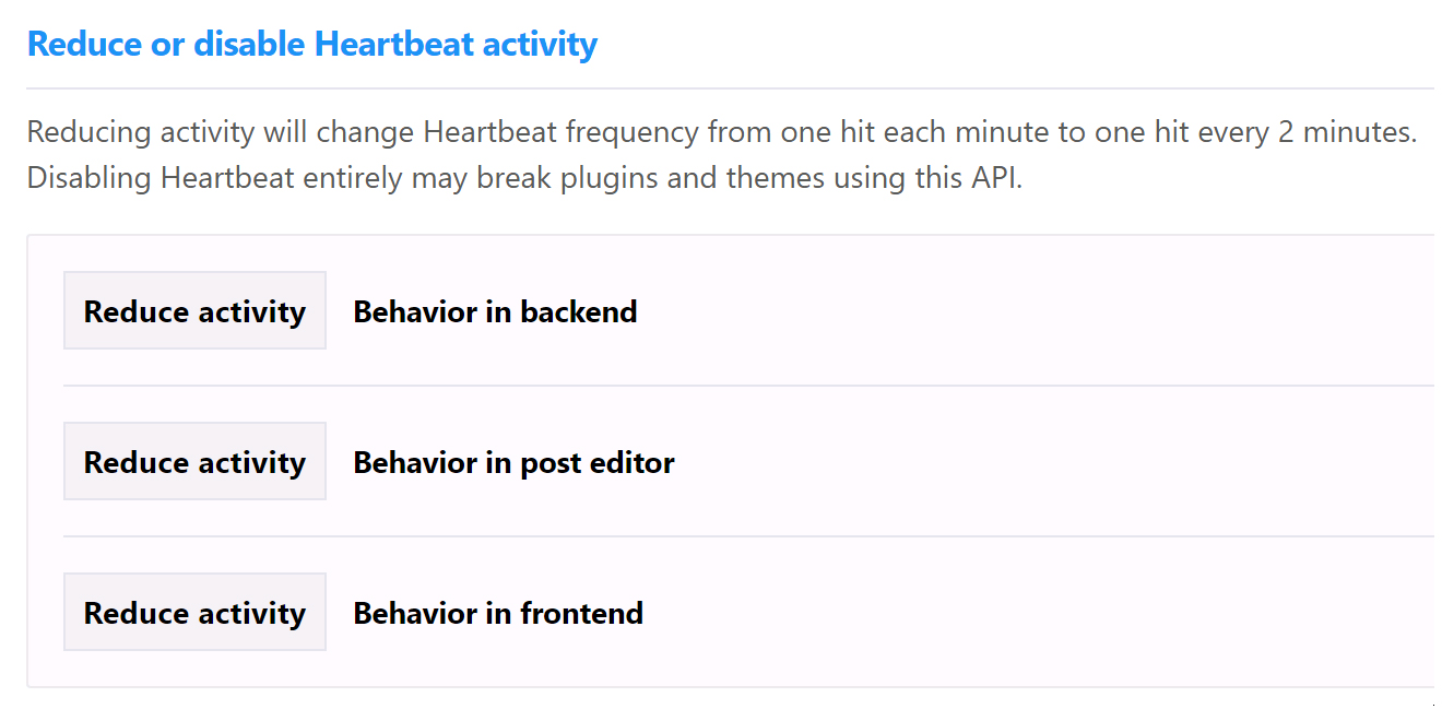 Reduce or Disable Heartbeat Activity Reduce or Disable Heartbeat Activity